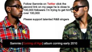 Sammie Come and Get Down newest October 2009 song