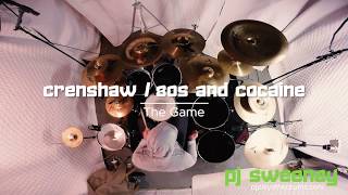 Crenshaw // 80s and Cocaine - The Game [DRUM COVER]