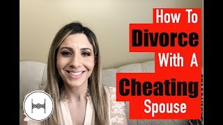 CHEATING & DIVORCE: How Cheating Impacts Property Settlement, Alimony and Child Custody in 2022!