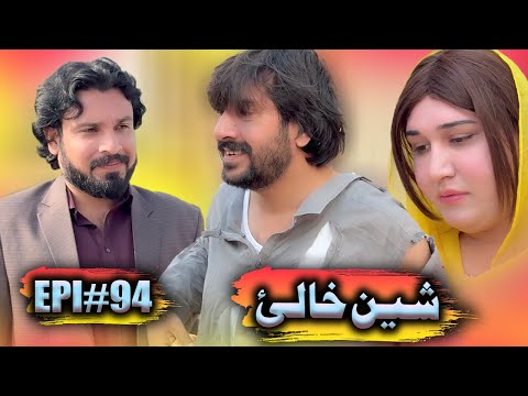 SHEEN KHALY EPISODE 94 NEW DRAMA BY GULL KHAN VINES 2025