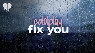 Download lagu coldplay - fix you (Lyrics) mp3