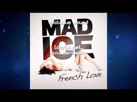 Mad Ice Feat Irina - French Love (Alternative Radio Edit) exclusivemusic.fr