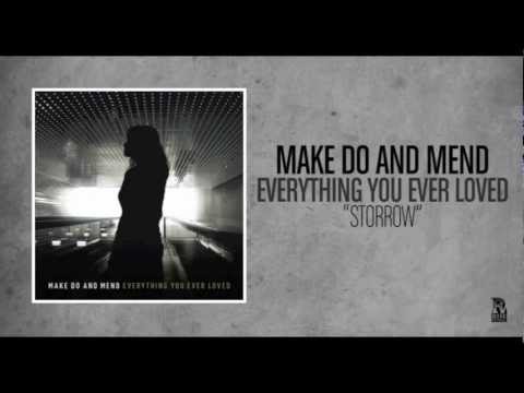 Storrow - Make Do and Mend