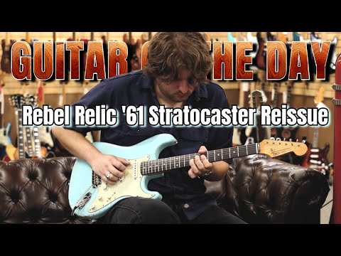 Rebel Relic "Custom" 1961 Stratocaster Reissue Sonic Blue | Guitar of the Day