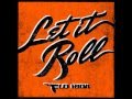 Flo Rida - Let It Roll 