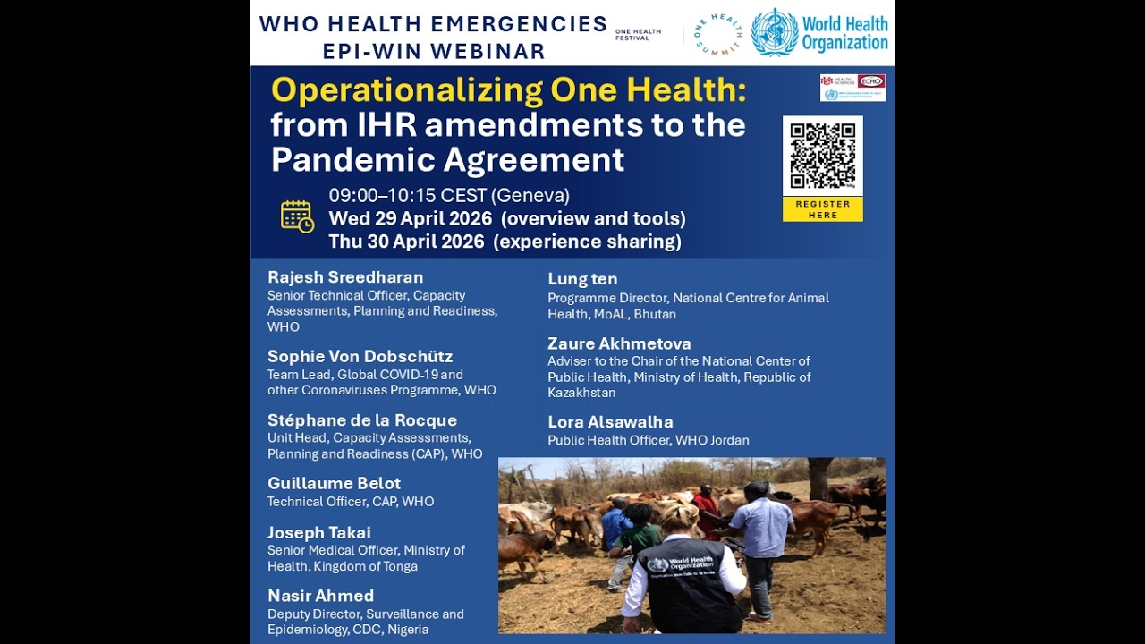 WHO EPI-WIN: Operationalizing One Health: from IHR amendments to the Pandemic Agreement - Day 1