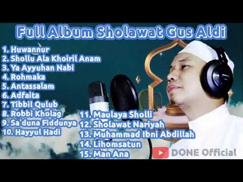 Full Album Sholawat Gus Aldi Terbaru || Sholawat Terbaik‼️