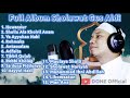 Full Album Sholawat Gus Aldi Terbaru Sholawat Terbaik ️