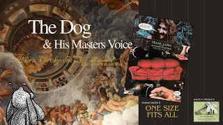 The Dog &amp; His Master&#39;s Voice: Frank Zappa&#39;s One Size Fits All