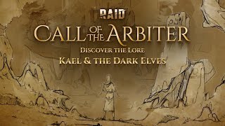 RAID: Call of the Arbiter | Discover the Lore | Episode 3: Kael & the Dark Elves