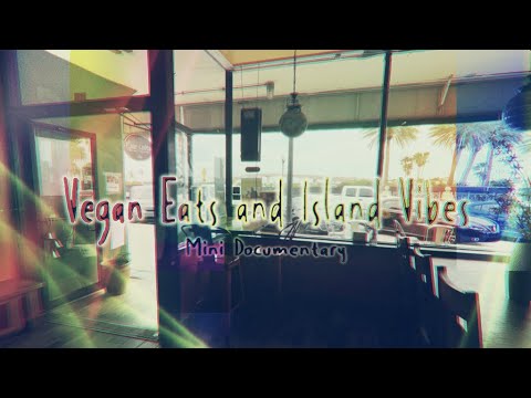 Vegan Eats & Island Vibes thumbnail