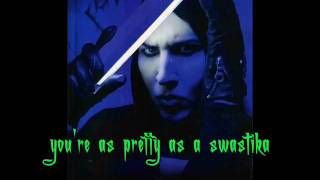 Pretty as a Swastika - Marilyn Manson [Lyrics, Video w/ pic. ]