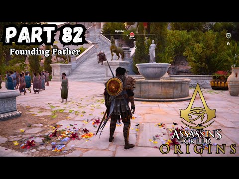 Assassin's Creed Origin Gameplay Part 82 - Founding Father