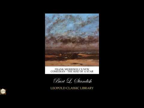 Frank Merriwell's New Comedian - The Rise of a Star by Burt L. Standish — free full audiobook