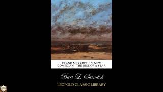 Frank Merriwell's New Comedian - The Rise of a Star