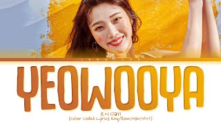 JOY (조이) - &quot;여우야 (Yeowooya) [The Liar and His Lover OST Pt.1]&quot; (Color Coded Lyrics Eng/Rom/Han/가사)