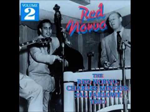 Red Norvo - The Red Norvo-Charles Mingus-Tal Farlow Trio, Vol. 2 (1950)