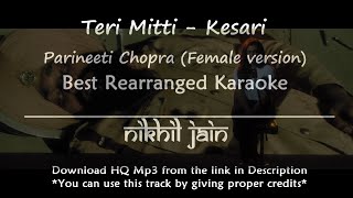 Teri Mitti Female Version - Parineeti Chopra | Best Karaoke with lyrics | Piano karaoke