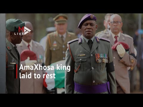Tradition meets state AmaXhosa king Zwelonke Mpendulo Sigcawu laid to rest