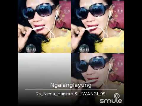 DADUNG AWUK, SMULE: NGALANGLAYUNG