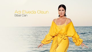 Sibel Can - Adı Elveda Olsun (Lyric Video)