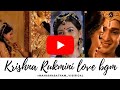 Krishna Rukmini Love Whatsapp Status Krishna Rukmini Love Bgm Mahabharatham Mahabharat