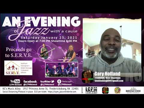 An Evening of Jazz Brought to You by #ENOUGH! with Gary Holland