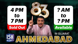 One More Show in Ahmedabad! | 83 in ISL | ISH News