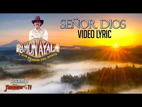 Ramon Ayala - Señor Dios (Video Lyric Oficial)