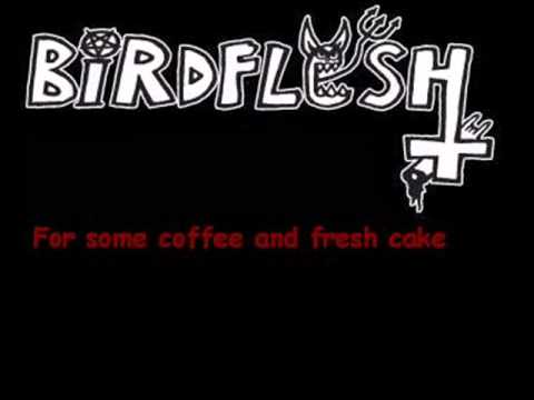 Birdflesh - Cake full of Maggots (with Lyrics)