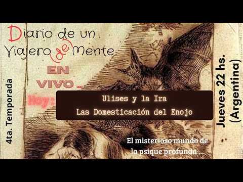 Ulises y la Ira: La Domesticación del Enojo (EN VIVO)