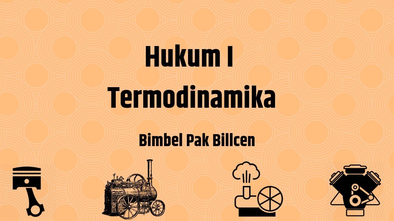 Hukum I Termodinamika