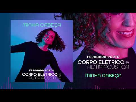 "Minha Cabeça" (Fernanda Porto)