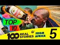 Top 10 Alcohol Consuming Countries In Africa 100 Real Stories From Africa Bertin Victoire