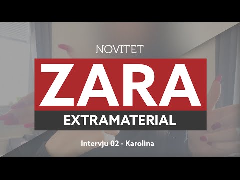 Novitet - Zara  Extramaterial 02 - Intervju Karolina