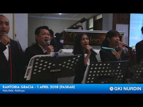 Kantoria GRACIA - 1 April 2018 (Paskah), HaleHale