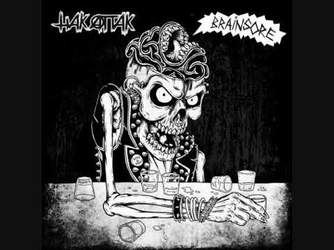 Hak Attak - Brainsore (2018)