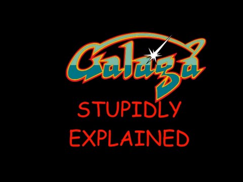 Stupidly Explained: Galaga