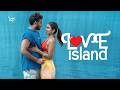 LOVE Island ️ Malayalam Romantic Short Film Vishnu Prasad Love