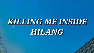 Download lagu Killing Me Inside - Hilang (Lirik) mp3