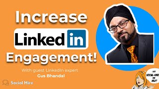 How Do I Increase Engagement on LinkedIn?