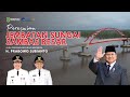 LIVE PERESMIAN JEMBATAN SUNGAI SAMBAS BESAR JSSB OLEH PRESIDEN RI PRABOWO SUBIANTO