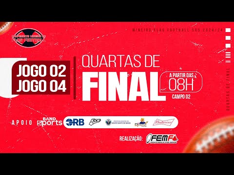 Campeonato Mineiro de “Flag Football” 5x5 2024/24 - Quartas de Final 2 e 4