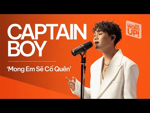 Captain Boy - Mong Em Sẽ Cố Quên | Live at LAB WordUp! | ZLAB