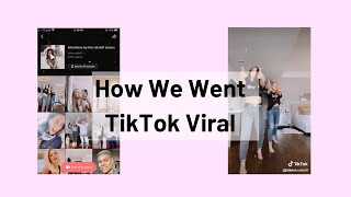 HOW WE WENT VIRAL ON TIKTOK video