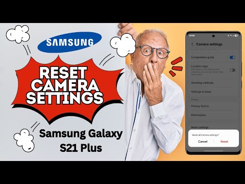How To Reset Camera Settings On Samsung Galaxy S21 Plus | Fix Camera Issues Easily!