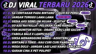 Download lagu DJ TIKTOK TERBARU 2026🎵DJ SA CERITAKAN PADA BINTANG BINTANG🎵DJ JANGAN TUNGGU LAMA LAMA mp3