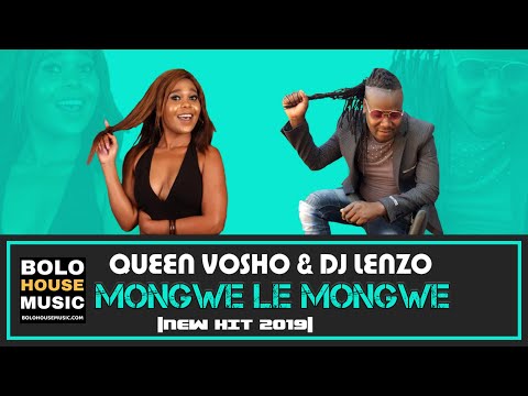 Queen Vosho & DJ Lenzo - Mongwe Le Mongwe (New Hit 2019)
