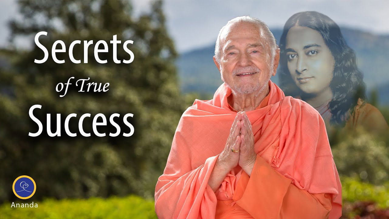 Secrets of True Success (by Swami Kriyananda)