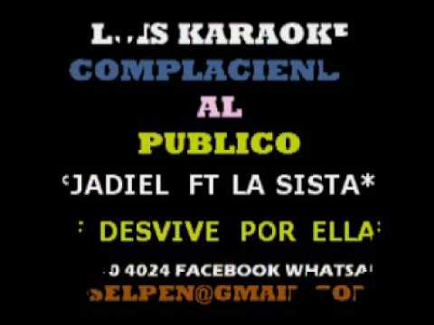 SE DESVIVE POR ELLA,Javier ft L Sista